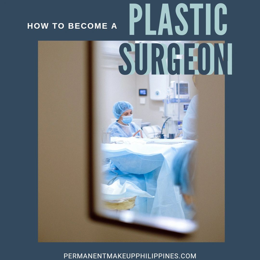 How to a Plastic Surgeon in the Philippines