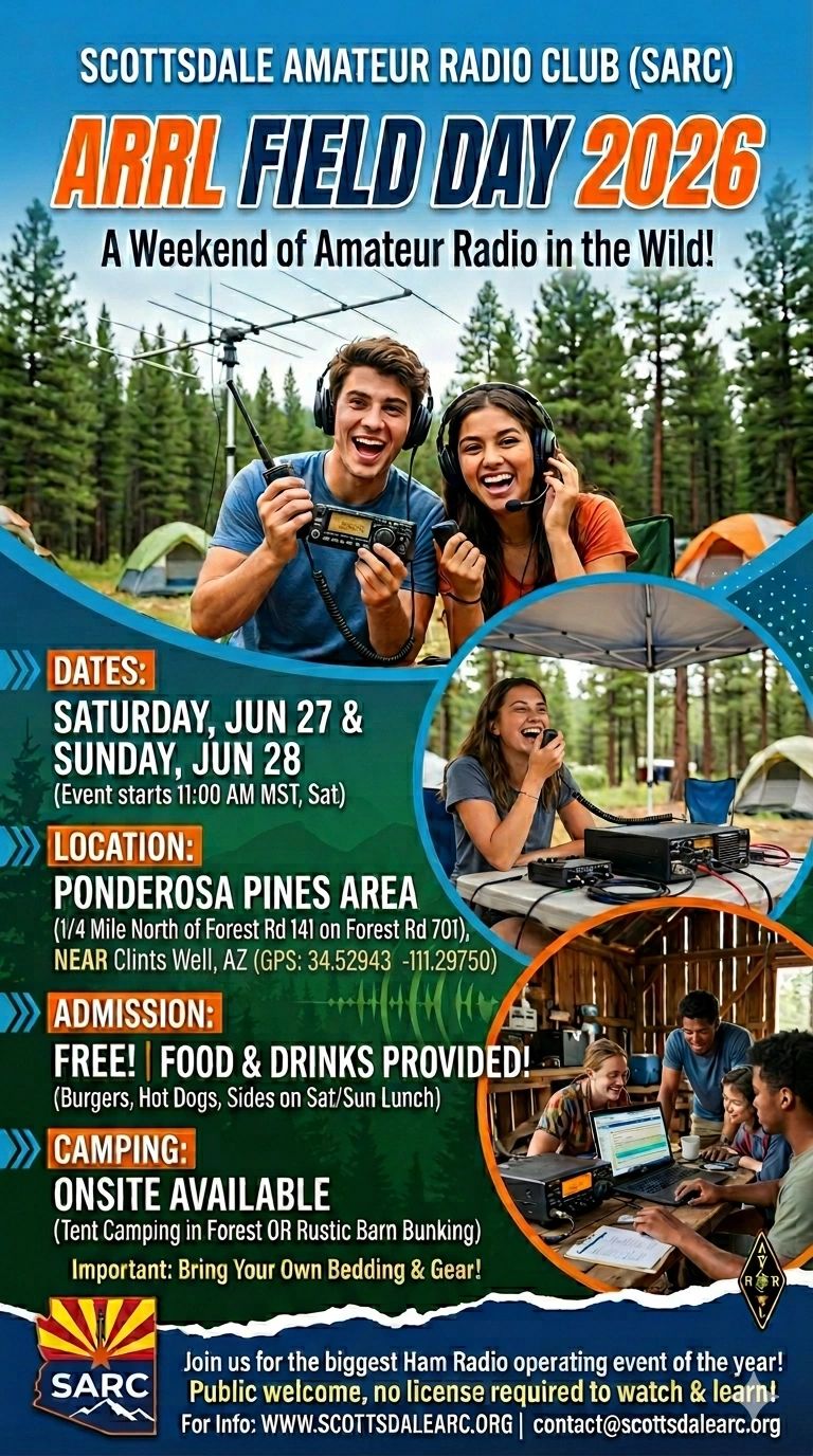 Scottsdale Amateur Radio Club's ARRL Field Day 2026, a weekend of amateur radio in nature.