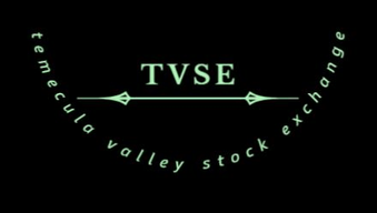 TVSE / Temecula Valley              Stock Exchange        