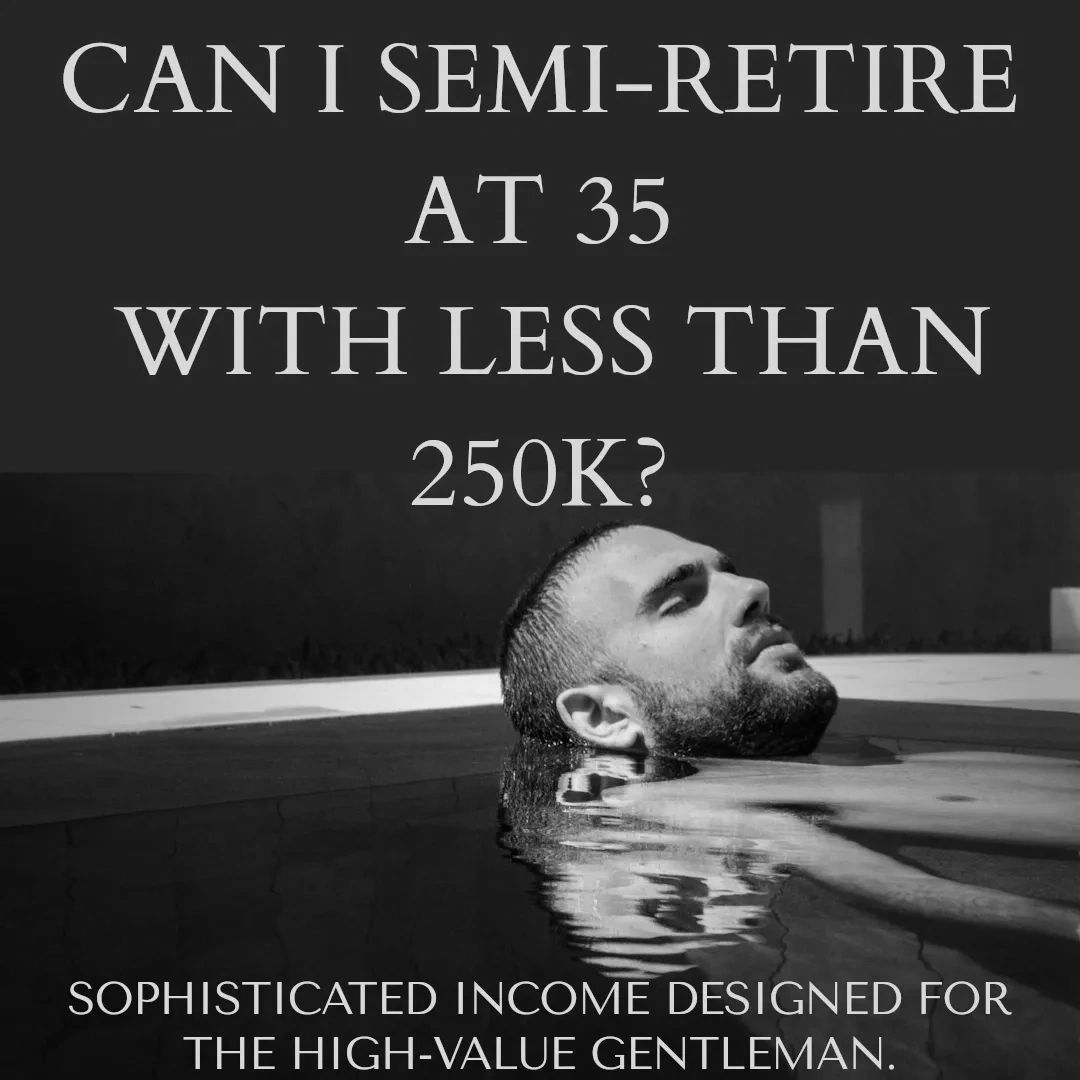A Discreet, High-Impact Financial Model for Gentlemen. 