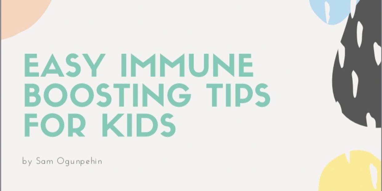 Easy immune boosting tipds for kids nutrition