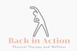 Back in Action
Physical Therapy & Wellness