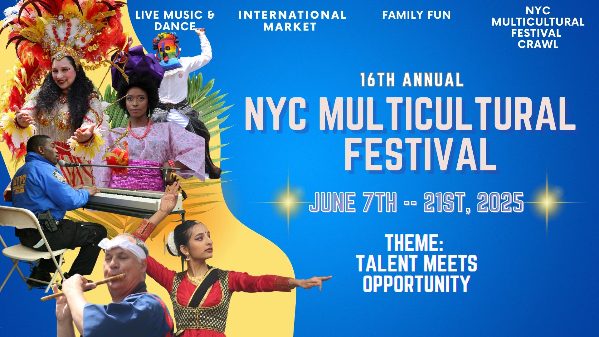 Founder and President | NYC Multicultural Festival