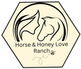 Horse and Honey Love Ranch