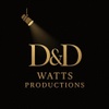 D&D Watts Productions