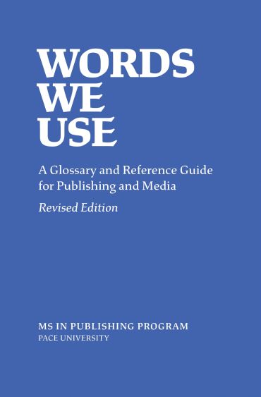 Book cover titled 'Words We Use' for a publishing glossary guide.