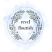 Revel&Flourish