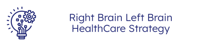 RIGHT BRAIN LEFT BRAIN

Value Innovation In Healthcare