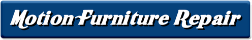 Motion Furniture Repair