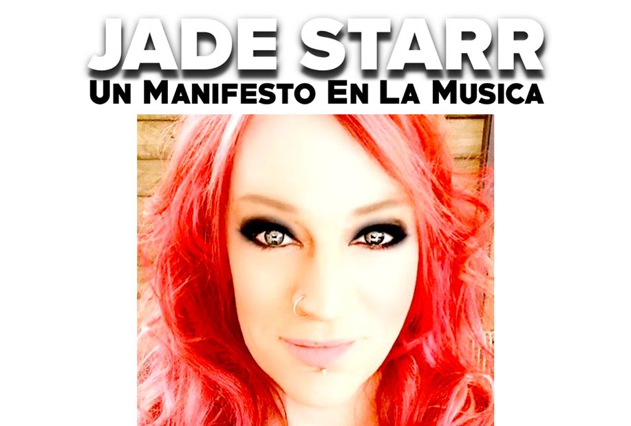 Jade Starr Un Manifesto En La Musica Banner