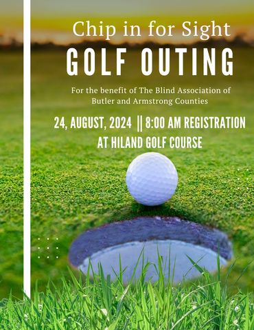 Chip in for Sight Golf Outing August 24, 2024 Hiland Golf Course Registration 8:00AM