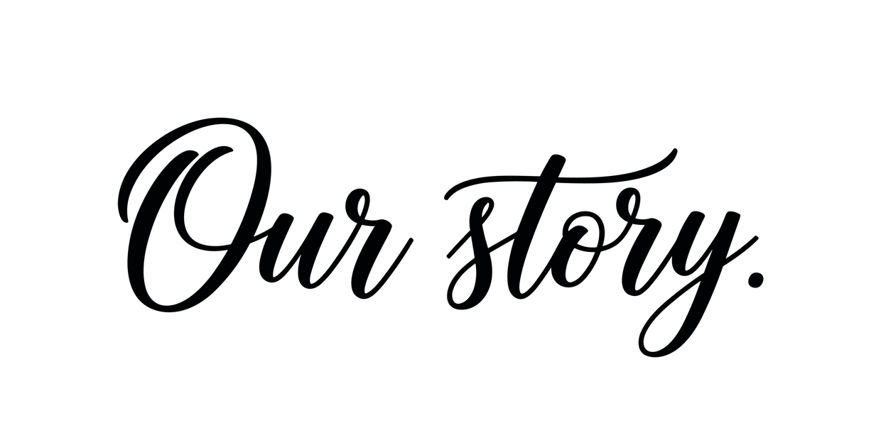 Stylish calligraphy of 'Our Story.'