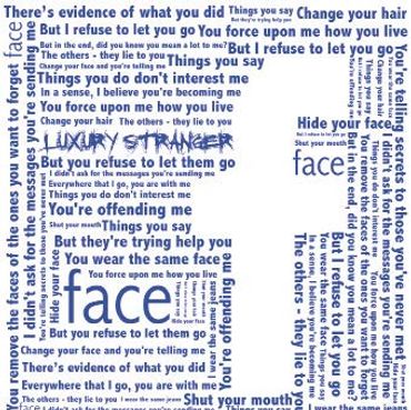 Face by Luxury Stranger [2012]