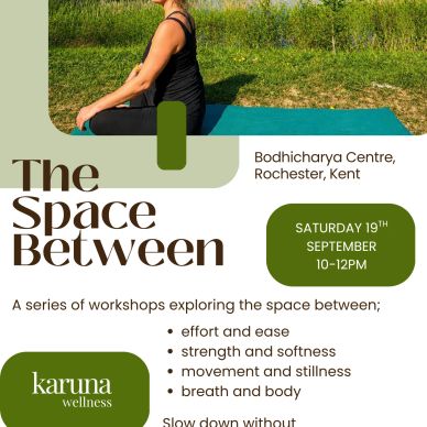 Workshop flyer for The Space Between event at Bodhicharya Centre.