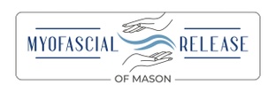Myofascial Release 
of Mason, LLC
