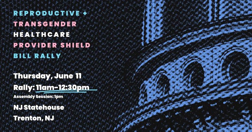 Flyer for a reproductive and transgender healthcare bill rally in New Jersey.
