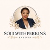 Soul With Perkins Events 