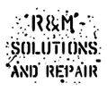 R&M Solutions and Repair