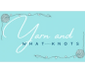 Yarn and What-Knots