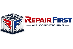 REPAIR FIRST 
AIR CONDITIONING