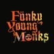 Funky Young Monks
