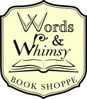Words & Whimsy Book Shoppe