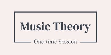 Music Theory Tutoring one-time session