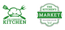 OUR COMMUNITY KITCHEN & THE KITCHEN'S MARKET