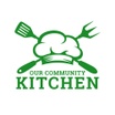 OUR COMMUNITY KITCHEN & THE KITCHEN'S MARKET