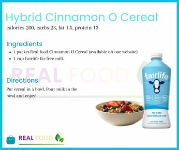Recipe for Hybrid Cinnamon O Cereal with Real Food and Fairlife milk.