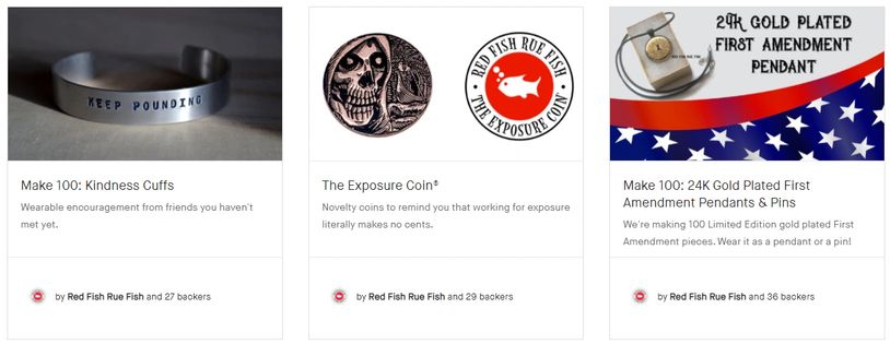 Red Fish Rue Fish Kickstarter Campaigns: Kindness Cuffs, The Exposure Coin, First Amendment Pendants