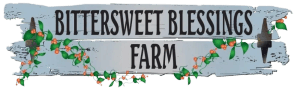Bitter Sweet Blessings Farm