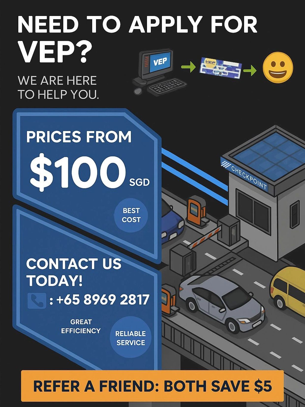Advertisement for VEP application assistance with prices from $100 SGD and contact number.