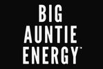 Text on a black background reads “BIG AUNTIE ENERGY™” in white bold letters.
