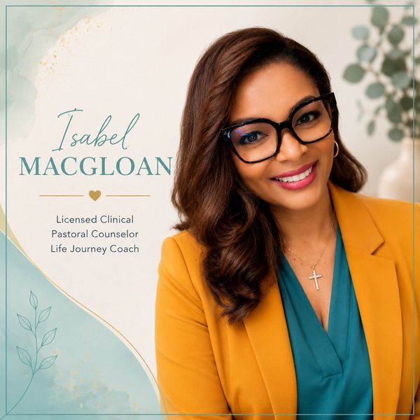 Professional portrait of Isabel Macgloan, Licensed Clinical Pastoral Counselor and Life Journey Coach.