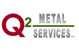 Q2 Metal Services, Inc.