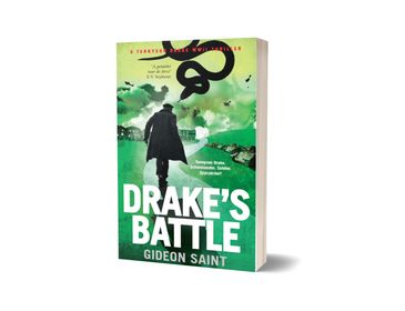 Book cover of 'Drake's Battle' by Gideon Saint with a silhouette of a man walking in a green landscape.