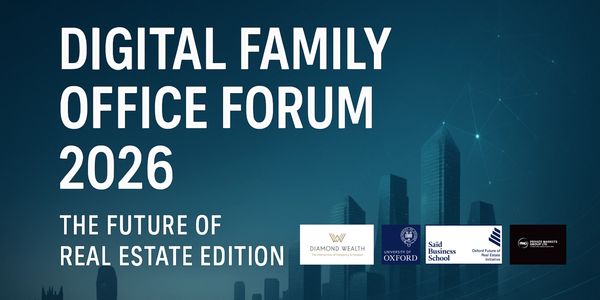 Digital Family Office Forum 2026 | Private Markets Group, Oxford University & Diamond Wealth