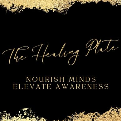 Elegant black and gold graphic with the text 'The Healing Plate' and a wellness message.
