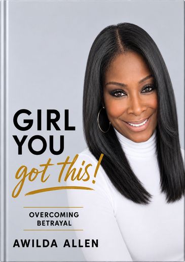 Book cover of 'Girl You Got This!' by Awilda Allen with a confident woman smiling.