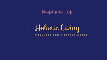 Holistic Living 