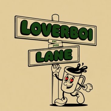 Cartoon coffee cup holding a street sign 'Loverboi Lane'