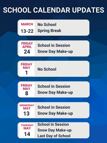 list of updates made to the calendar to reflect snow days used