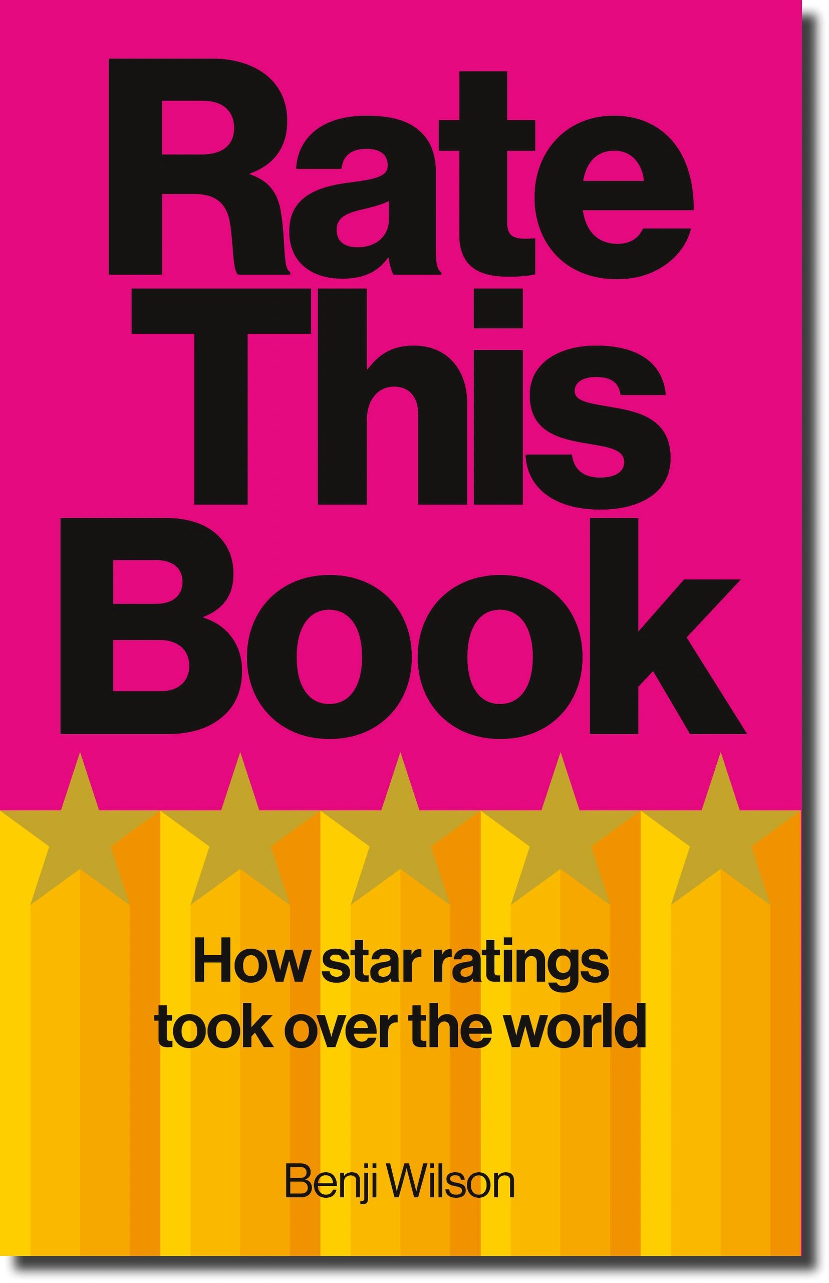Book cover of "Rate This Book" by Benji Wilson with star ratings theme.