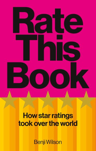 Book cover of "Rate This Book" by Benji Wilson with star ratings theme.