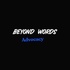 Beyond Words Advocacy
