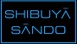 Shibuya Sando
