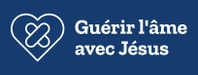 Guérir l'âme avec Jésus
