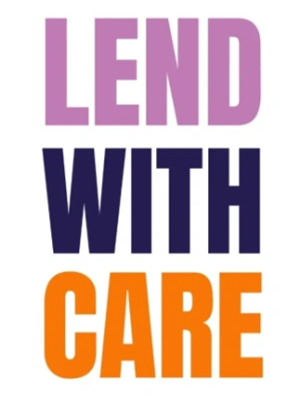 Bold text saying 'LEND WITH CARE' in purple, navy, and orange.