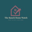 The Ranch Home Watch  & Concierge
